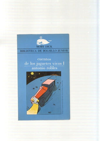 Cuentos de los juguetes vivos volumen I