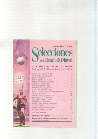 Selecciones del Reader s Digest , junio 1970: Existe un sustituto de Dios ?- Revo-