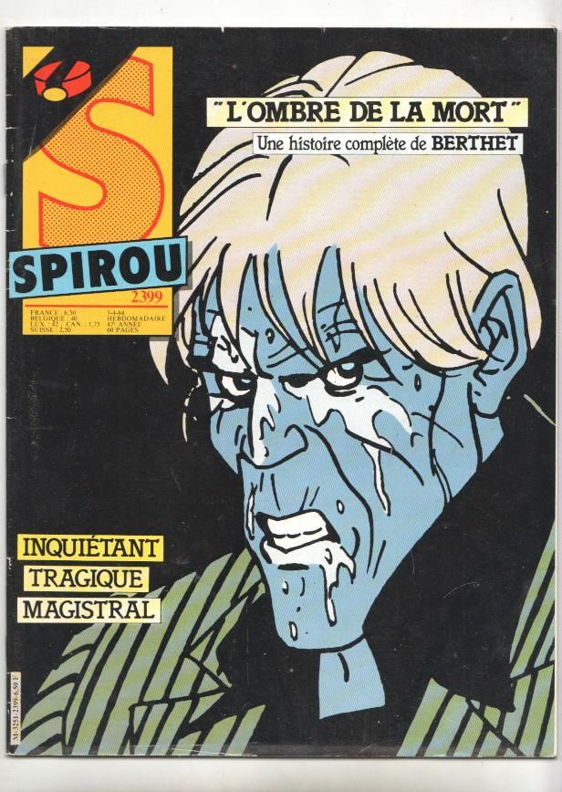 Revista Spirou num 2399, año 47, 5/4/84 - Une histoire complète de Berthet