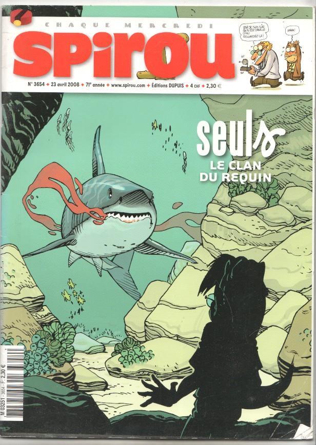 Revista Spirou num 3654, año 71, 23/4/2008 - Seuls le clan du requin