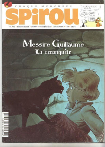 Revista Spirou num 3682, año 71, 5/11/2008 - Messite Guillaume la reconquête