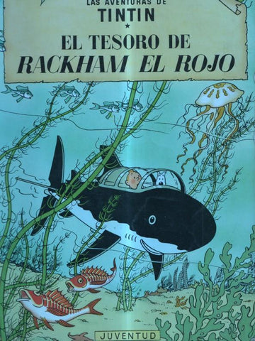 Tintin: El tesoro de Rackham el rojo (novena edicion 1982)