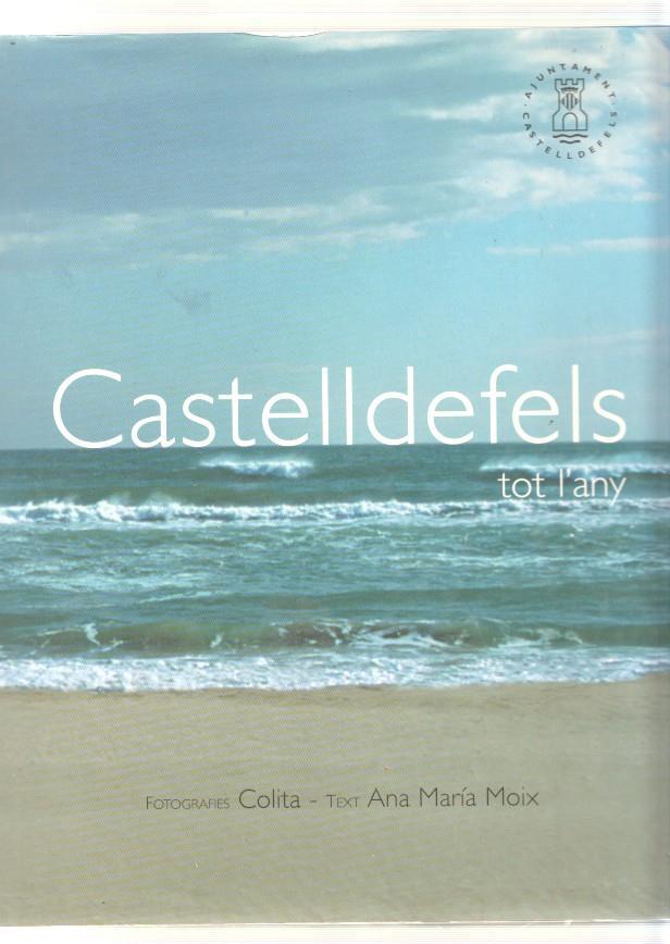 Castelldefels tot l any