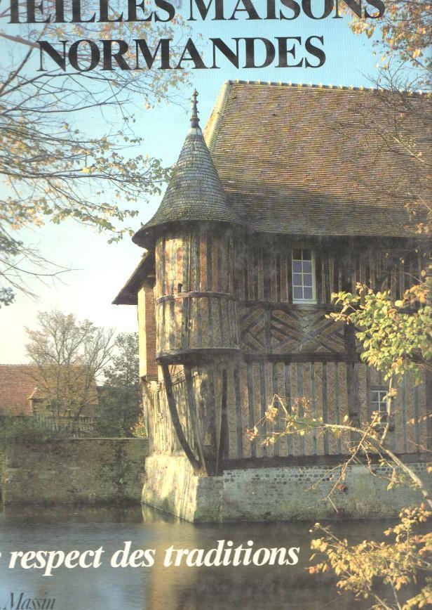 Vieilles maisons Normandes