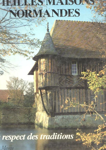 Vieilles maisons Normandes