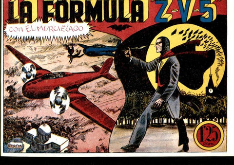 Facsimil: El murcielago numero 2: La formula Z-V-5