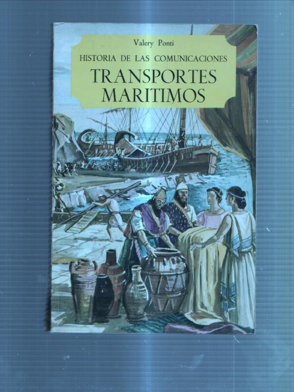 Historia de las comunicaciones: Transportes maritimos