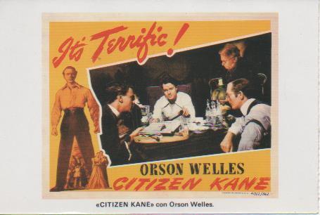 Postal E07724: Las Mas Bellas PostalesX. Carteles de Cine. "CITIZEN KANE" con Orson Welles