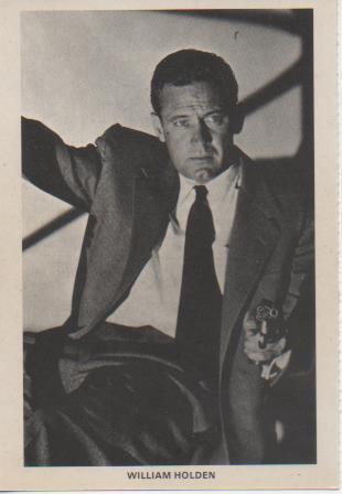 Postal E07728: Las Mas Bellas Postales. Cine de los años 50. William Holden