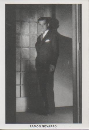 Postal E07839: Las Mas Bellas Postales. Los Galanes Miticos del Cine. Ramon Novarro
