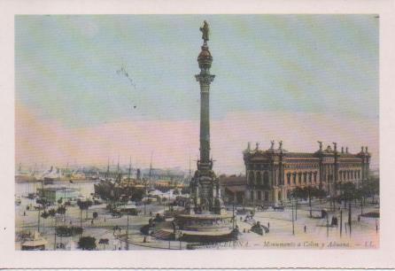 Postal E07669: Las Mas Bellas Postales del Siglo XIX y XX. Barcelona, Monumento a Colón y Aduana