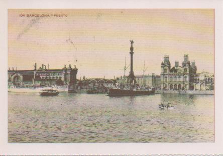 Postal E07673: Las Mas Bellas Postales del Siglo XIX y XX. Barcelona. Puerto