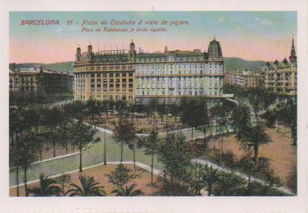Postal E07675: Las Mas Bellas Postales del Siglo XIX y XX. Barcelona, Plaza de Cataluña a vista de Pajaro