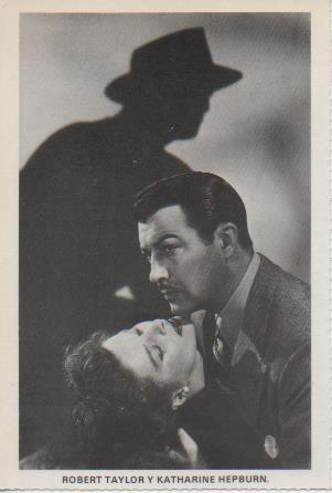 Postal E07692: Las Mas Bellas Postales. Cine de los años 40. Robert Taylor y Katharine Hepburn