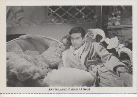 Postal E07679: Las Mas Bellas Postales . Cine de los años 40. Ray Milland y Jean Arthur 