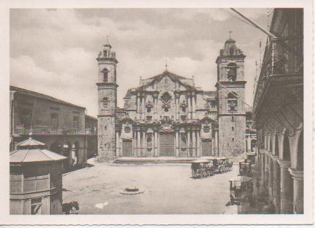 Postal E07651: Habana a Principios del Siglo XX, La Catedral