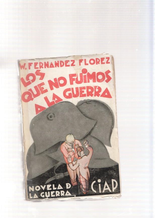 Los que no fuimos a la guerra