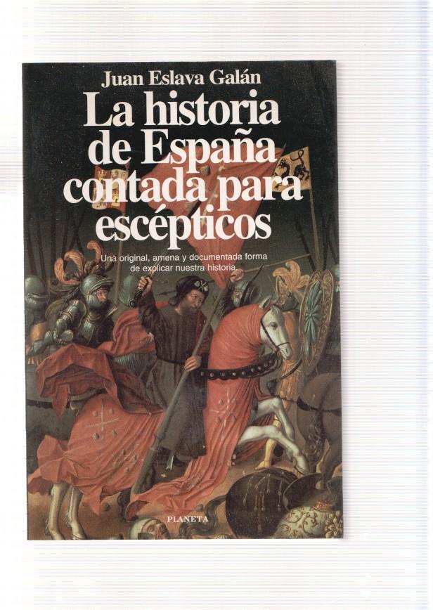 La historia de España contada para escepticos