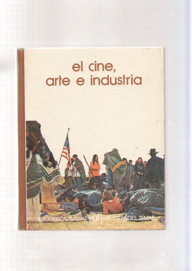 el cine, arte e industria