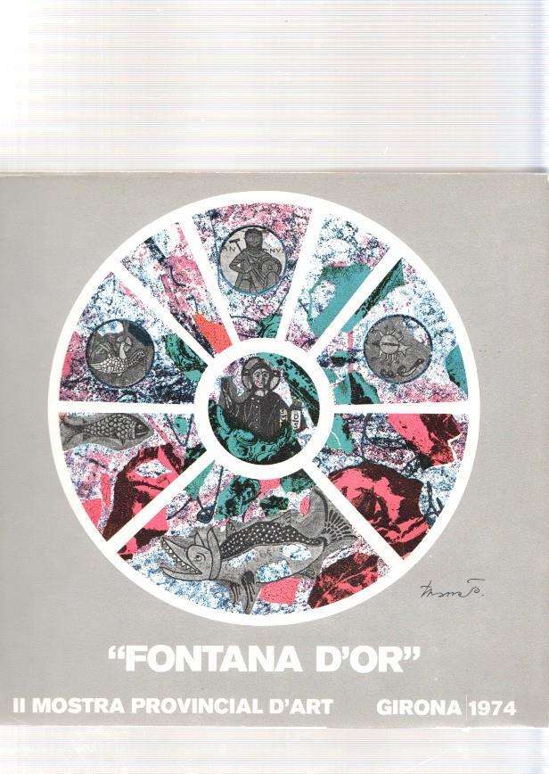 Fontana d or. II Mostra Provincial d art. Girona 1974