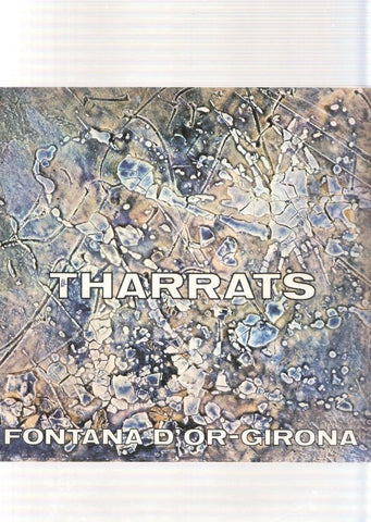 Fontana D or-Girona. Exposicio Antologica de l obra de J.J. Tharrats