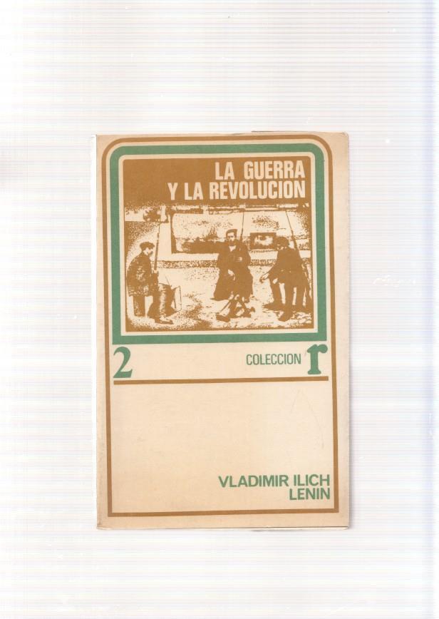 La guerra y la revolucion