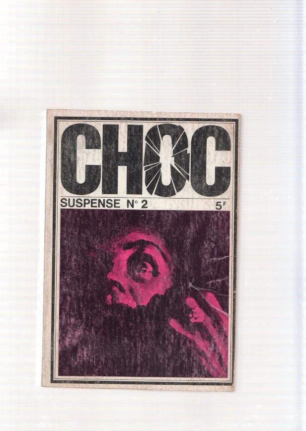 Choc. Suspense numero 02: Mini jupes et maxi-mort- Egorge les mon doux rasoir