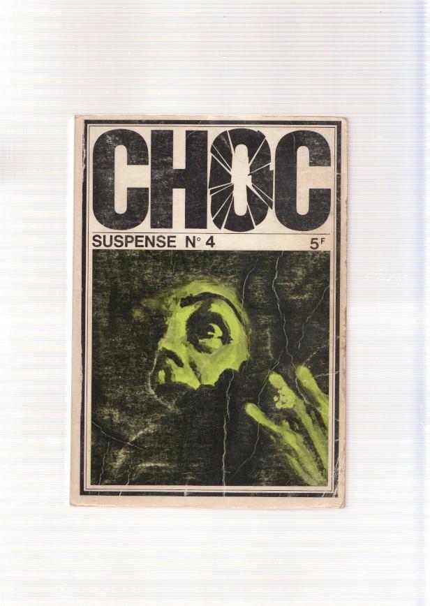 Choc. Suspense numero 04: Une minette a la redresse- Dilemne pour une veure-
