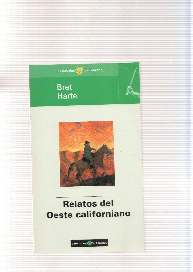 Relatos del Oeste Californiano