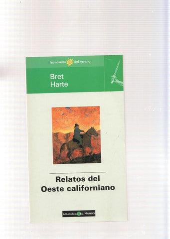 Relatos del Oeste Californiano