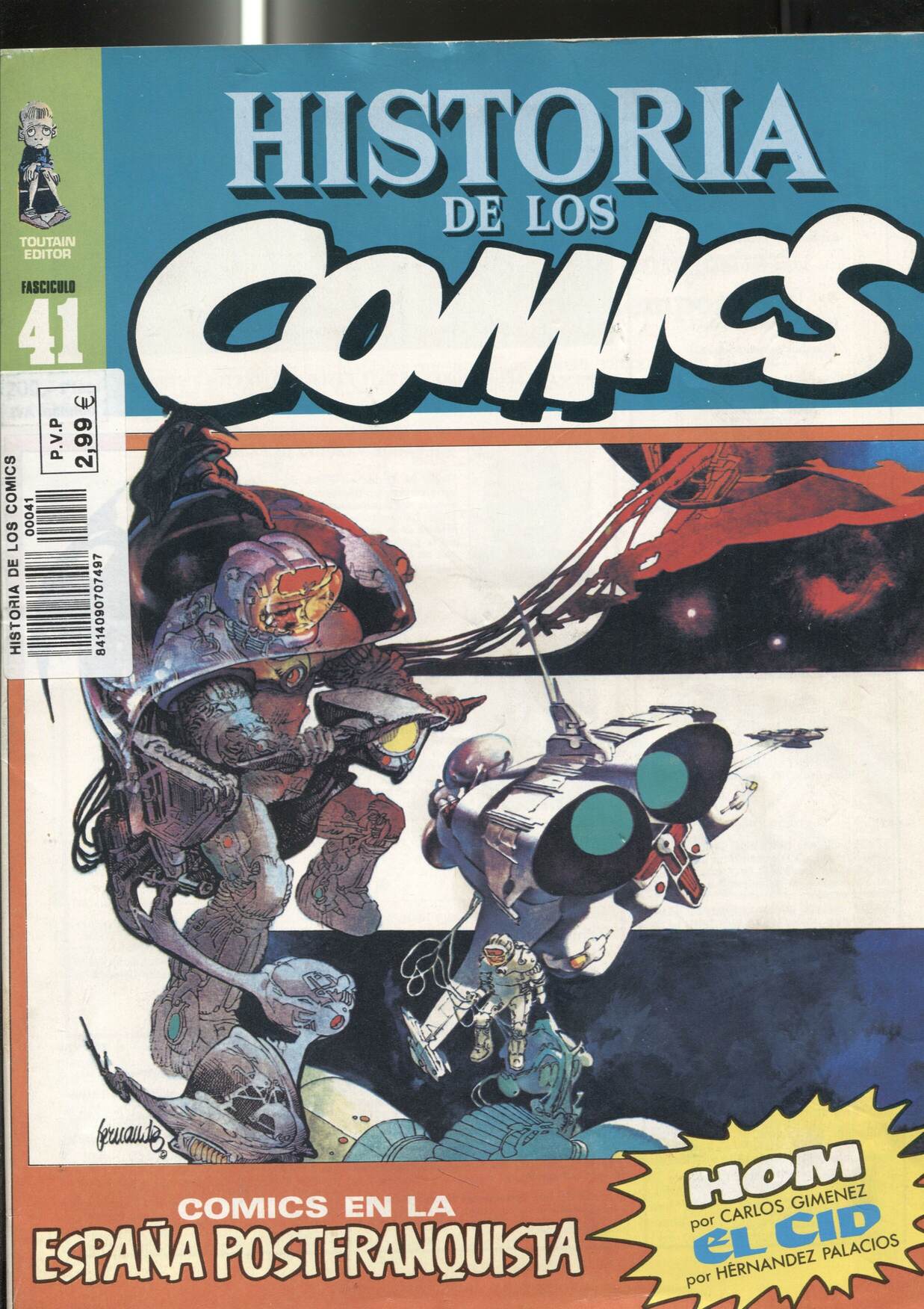 Toutain: Historia de los comics numero 41: comic en la españa postfranquista: Hom, El Cid