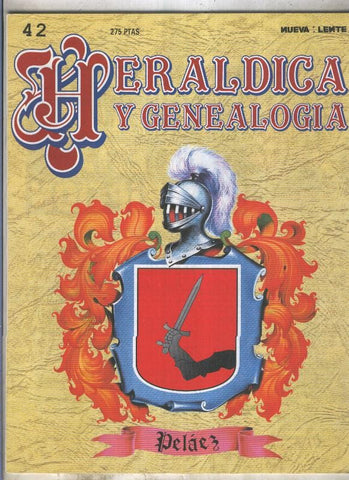 Fasciculo Heraldica y Genealogia numero 42: Pelaez