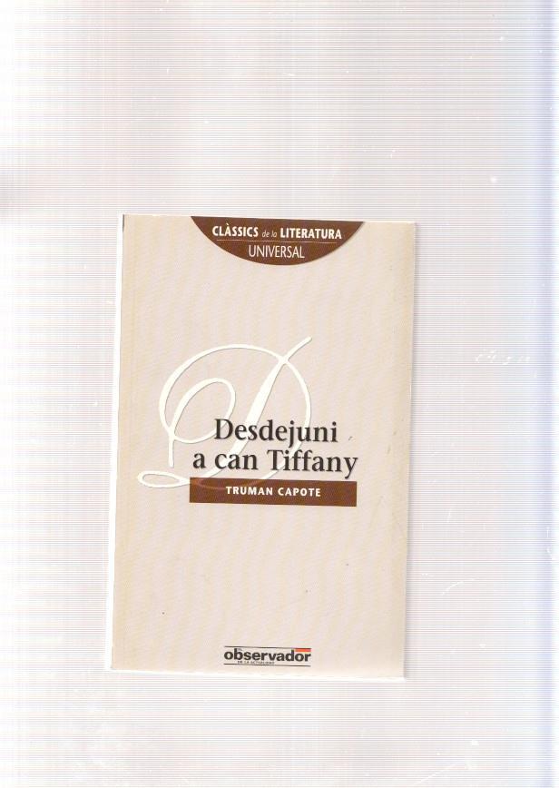 Desdejuni a can Tiffany