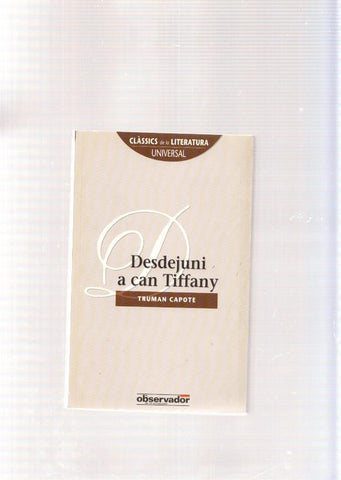 Desdejuni a can Tiffany