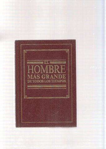 El hombre mas grande de todos los tiempos