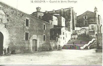 POSTAL A5834: Cuartel de Santo Domingo en Girona