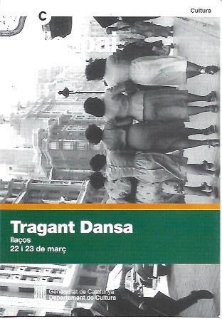 POSTAL A5688: Tragant Dansa en L'Espai de Barcelona