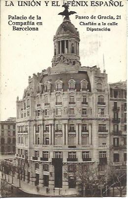 POSTAL A5666: Palacio de La Union y el Fenix Español en Barcelona