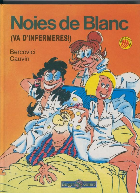 Album Dragon Comics: Noies de Blanc volumen 1: Va d,infermeres