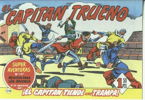 El Capitan trueno facsimil numero 238: El Capitan tiende una trampa
