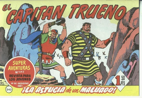 El Capitan trueno facsimil numero 243: La astucia de un malvado