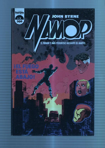 Planeta: Namor de John Byrne numero 03: El fuego esta abajo