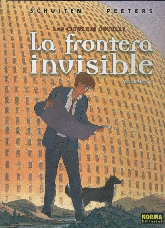 Norma: Las Ciudades oscuras volumen 01: La frontera invisible