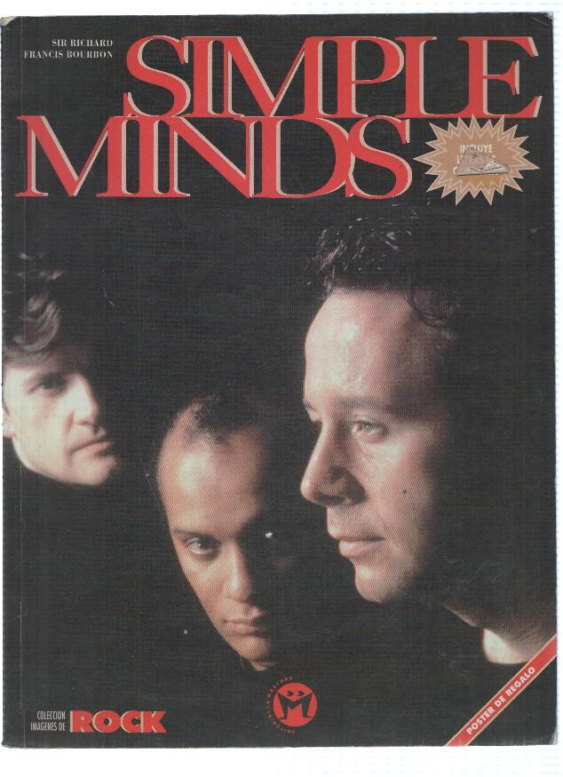 Coleccion Imagenes Rock, Numero 42: SIMPLE MINDS (Editorial La Mascara 1995)