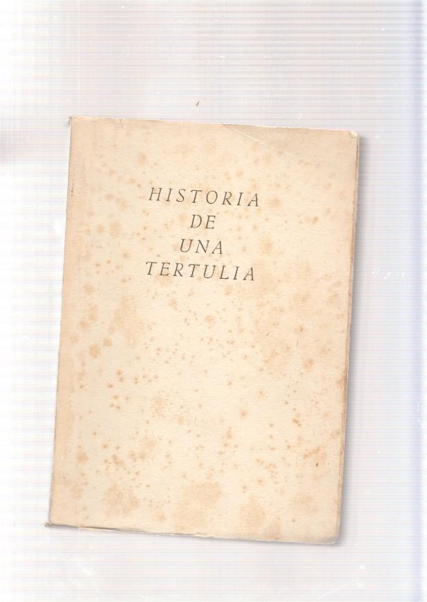 Historia de una tertulia