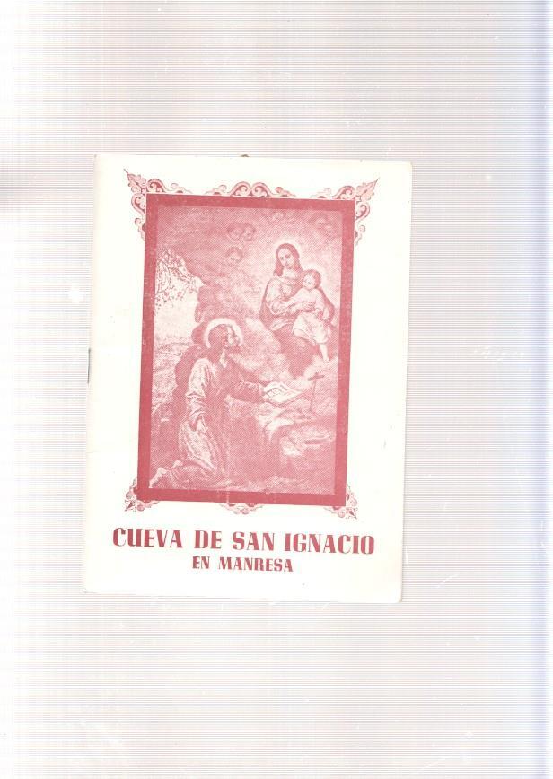 La Cueva de San Ignacio en Manresa