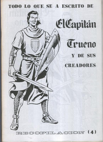 Fanzine: Todo lo que se a escrito de El Capitan Trueno y de sus creadores numero 4