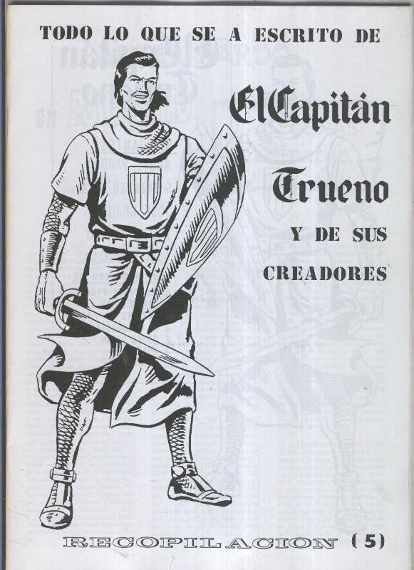 Fanzine: Todo lo que se a escrito de El Capitan Trueno y de sus creadores numero 5