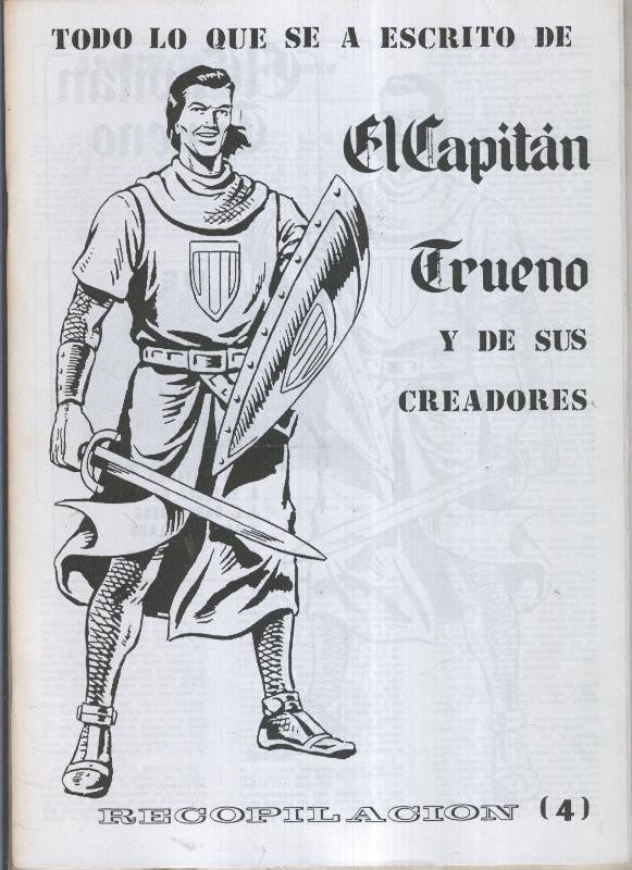 Fanzine: Todo lo que se a escrito de El Capitan Trueno y de sus creadores numero 4