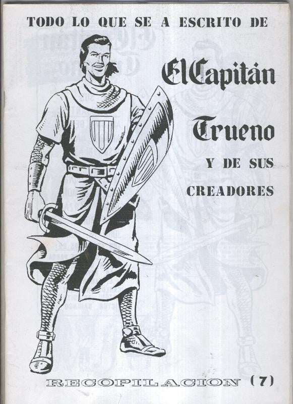 Fanzine: Todo lo que se a escrito de El Capitan Trueno y de sus creadores numero 7